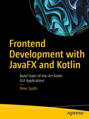cover image of Frontend Development with JavaFX and Kotlin